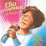 dream a little dream of me - ella fitzgerald