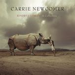 the gathering of spirits - carrie newcomer, alison krauss