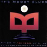 lovely to see you (live at red rocks/1982) - the moody blues, the colorado symphony orchestra
