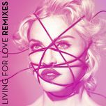 living for love (dirty pop remix) - madonna