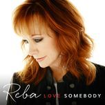 enough - reba mcentire, jennifer nettles