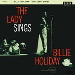 ain't nobody's business if i do - billie holiday