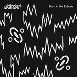 sometimes i feel so deserted - the chemical brothers