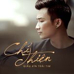 giau kin trai tim - chi thien