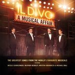 if ever i would leave you - il divo, various artists