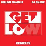 get low (w&w remix) - dillon francis, dj snake