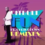fun (xenia ghali remix) - pitbull, chris brown