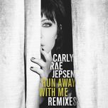 run away with me (y2k remix) - carly rae jepsen