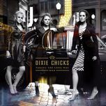 not ready to make nice (album version) - dixie chicks