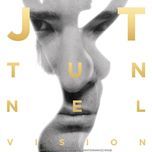 tunnel vision (radio edit) - justin timberlake