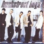 if you want to be a good girl (get yourself a bad boy) - backstreet boys