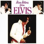 love letters - elvis presley