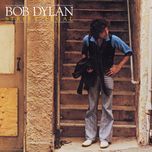 true love tends to forget (album version) - bob dylan