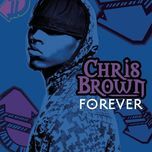 forever (23 deluxe remix) - chris brown