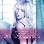 born to make you happy (radio edit) - britney spears