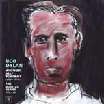 it ain't me, babe (live with the band, isle of wight - remixed and remastered 2013) - bob dylan