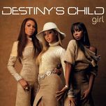 girl (radio version) - destiny's child