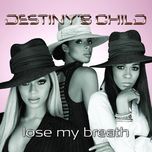 lose my breath (paul johnson's club mix) - destiny's child