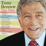 the best is yet to come - tony bennett, chayanne