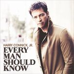 every man should know - harry connick jr