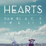 hearts - dan black, kelis