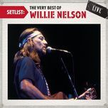 crazy (live) - willie nelson