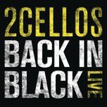 back in black (live) - 2cellos