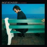 we're all alone - boz scaggs