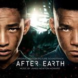 after earth - james newton howard