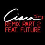 sorry - remix part 2 (clean version) - ciara, future