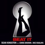 beat it - sean kingston, chris brown, wiz khalifa