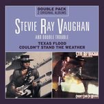 cold shot - stevie ray vaughan, double trouble