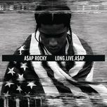 f**kin' problems - a$ap rocky, drake, 2 chainz, kendrick lamar