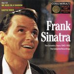 why try to change me now (album version) - frank sinatra