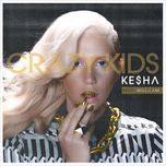 crazy kids (single version) - kesha, will.i.am