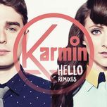 hello (laidback luke radio edit) - karmin