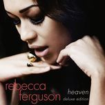 teach me how to be loved - rebecca ferguson