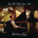 just the way you are - the piano guys