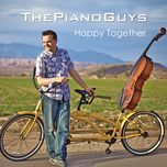 me and my cello (happy together) - the piano guys