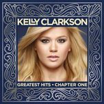 the trouble with love is - kelly clarkson