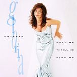 it's too late - gloria estefan