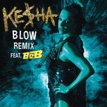 blow remix - kesha, b.o.b