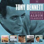 watch what happens - tony bennett