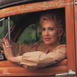 some things will never change - tammy wynette, vern gosdin