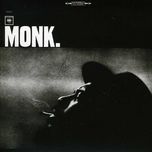 children's song (that old man) - thelonious monk