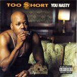 just like dope - too $hort, e-40