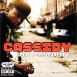 pop that cannon - cassidy, styles p