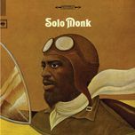 i hadn't anyone till you - thelonious monk