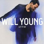 let it go - will young