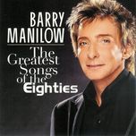 have i told you lately - barry manilow